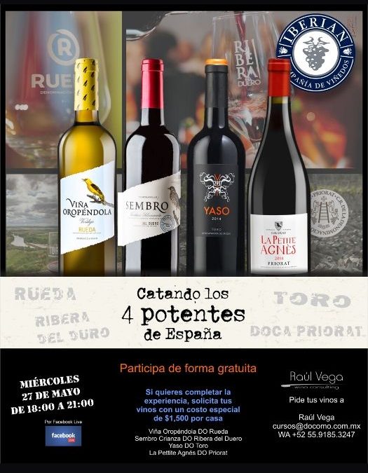 CATANDO LOS 4 POTENTES DE ESPAÑA desde México con RAÚL VERA de Terravid con Vinos Iberian