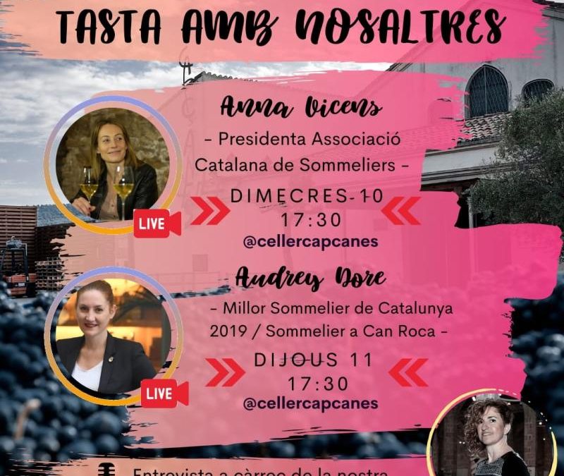 TASTA AMB NOSALTRES, una iniciativa del CELLER DE CAPÇANES amb Anna Casabona