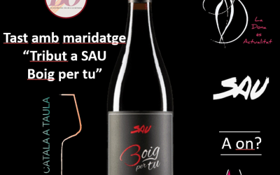 Tast amb maridatge “tribut al grup de música rock català SAU” amb el vi que porta el nom de la seva coneguda cançó Boig per tu.
