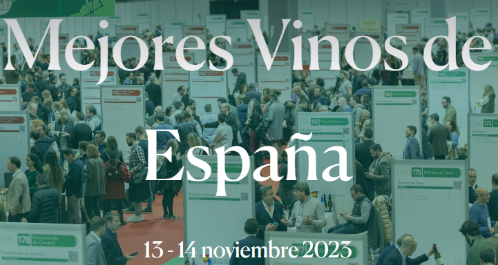 XXIII Salón de los Mejores Vinos de España 13 – 14 NOVIEMBRE 2023 – RECINTO FERIAL – IFEMA MADRID